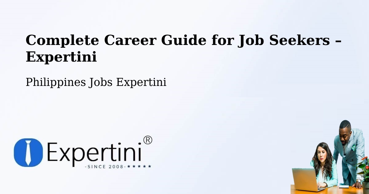 Career Guide for Job Seekers – Macapsing - Macapsing, Philippines Jobs Expertini