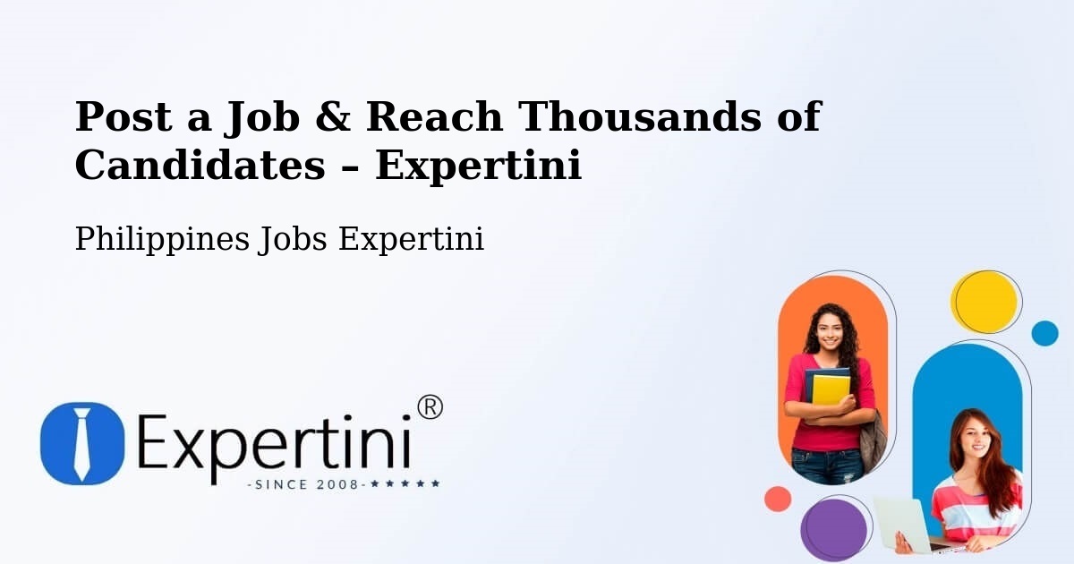 Post a Job in Macapsing – Hire the Right Talent - Macapsing, Philippines Jobs Expertini