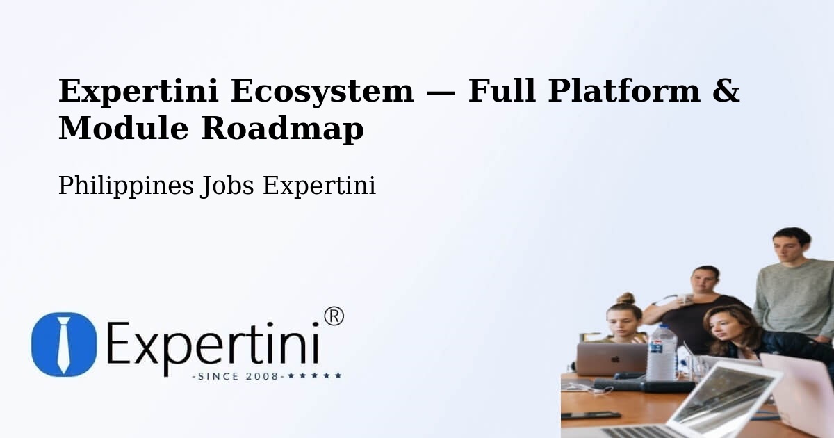 Expertini Ecosystem — Full Platform & Module Roadmap – Macapsing