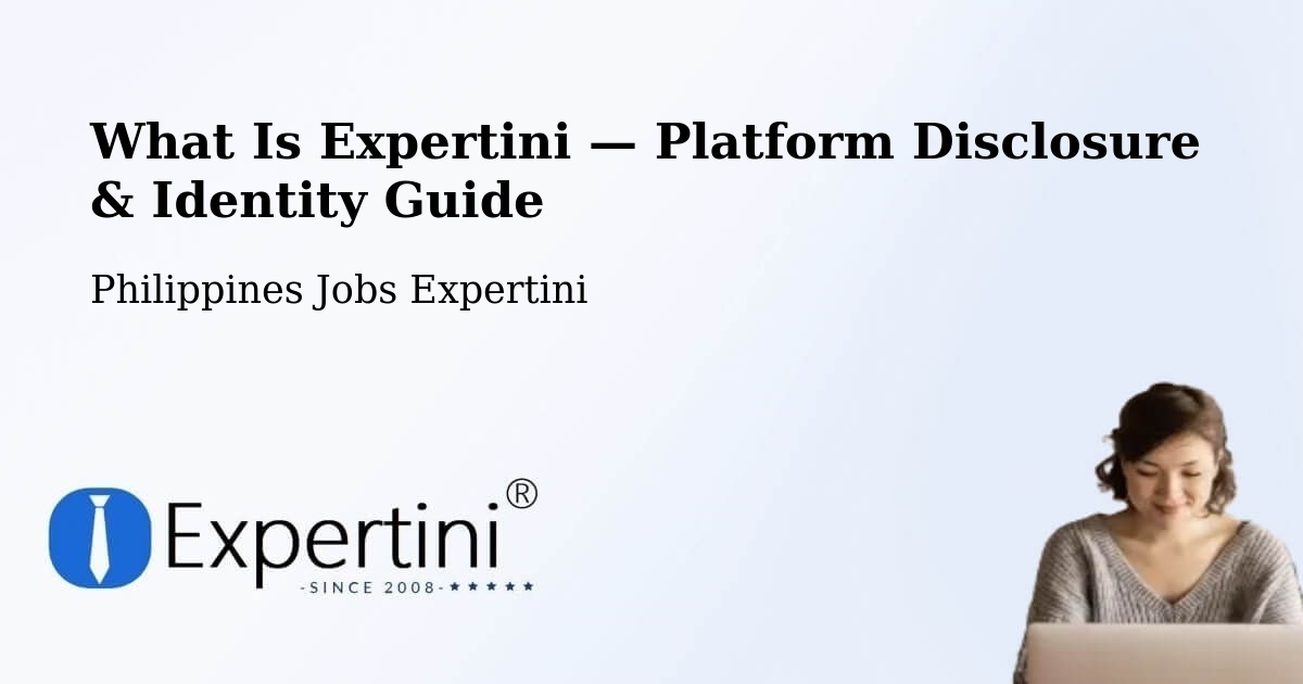 What Is Expertini — Platform Disclosure & Identity Guide – Macapsing